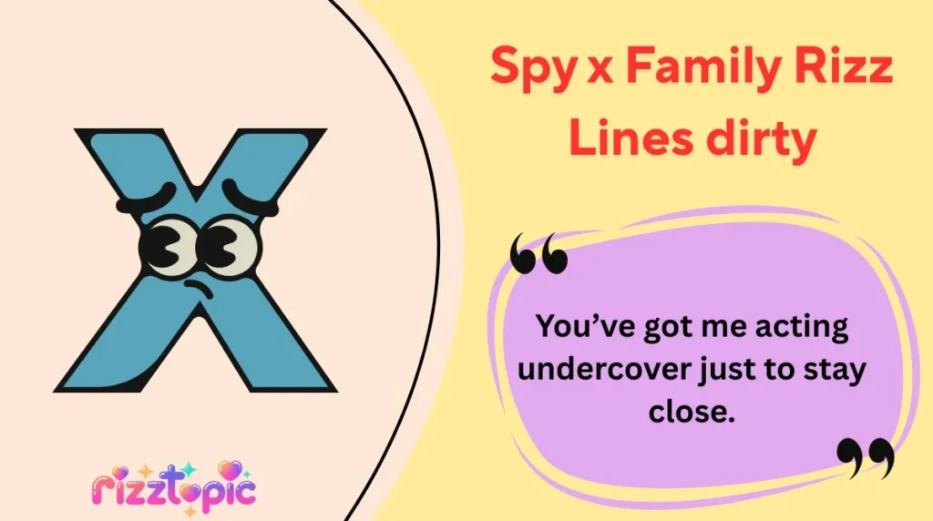 Spy x Family Rizz Lines dirty