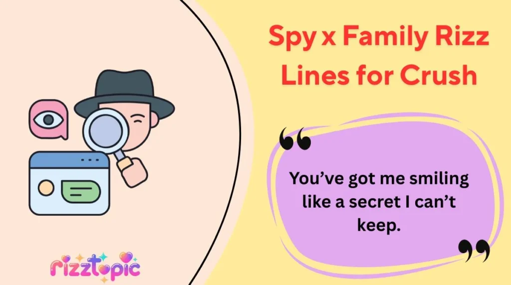 Spy x Family Rizz Lines for Crush