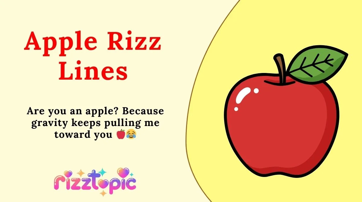 Apple Rizz Lines