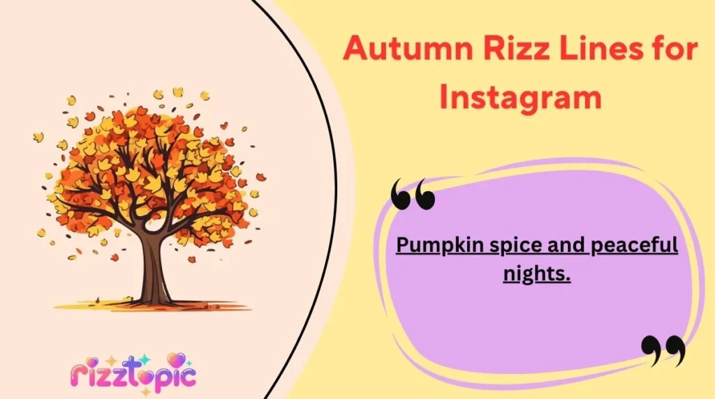 Autumn Rizz Lines for Instagram
