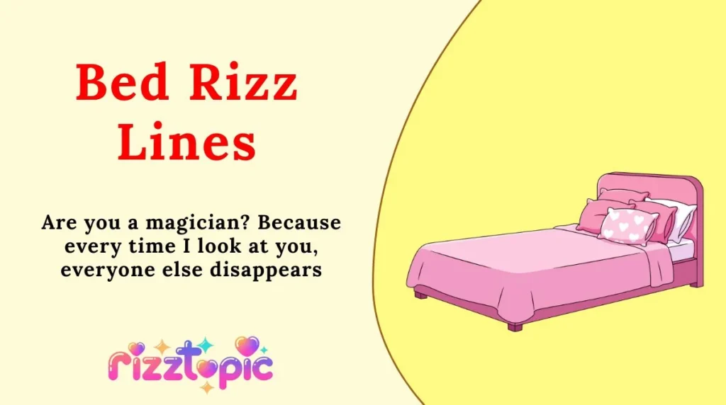 Bed Rizz Lines