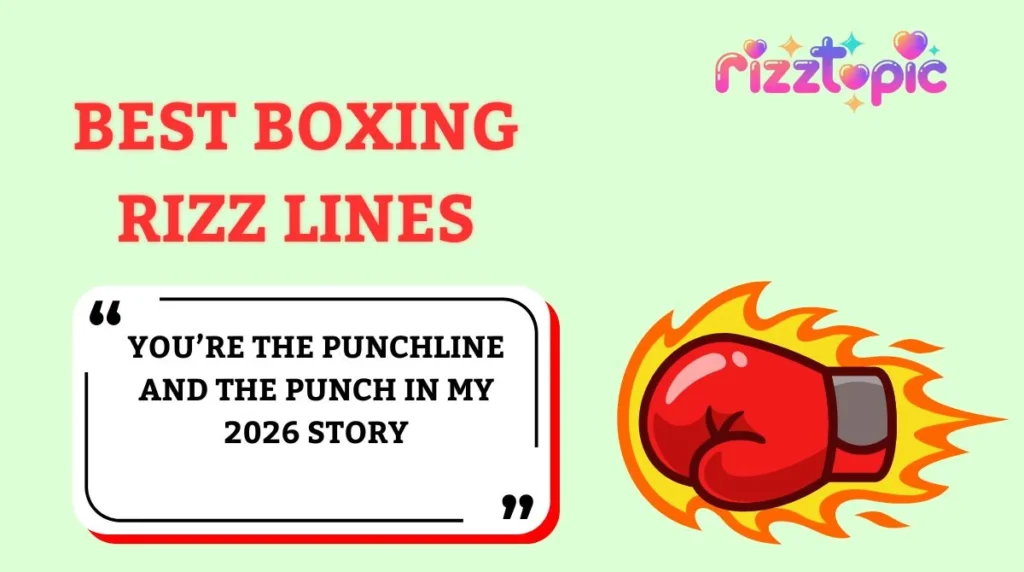 Best Boxing Rizz Lines