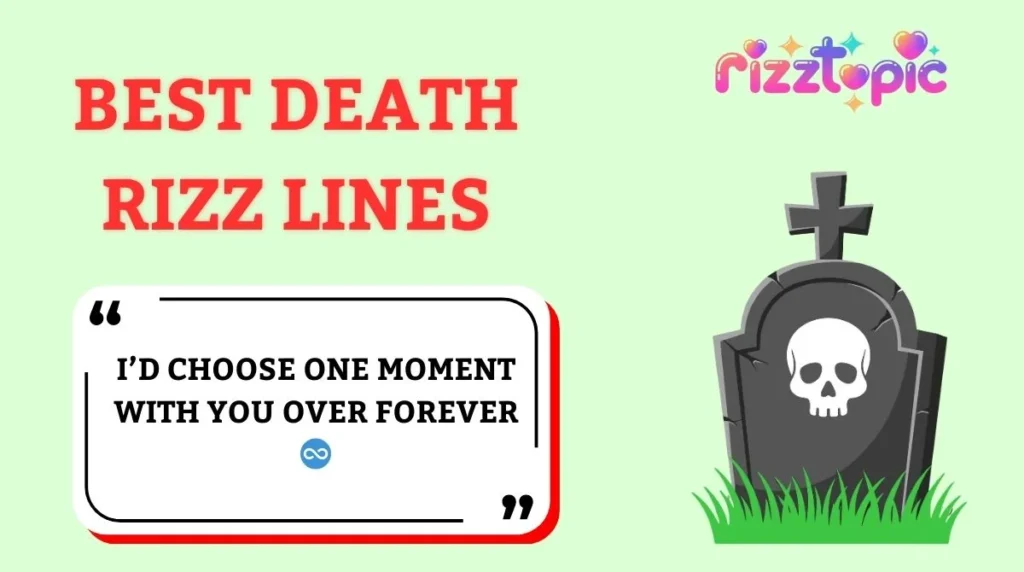 Best Death Rizz Lines