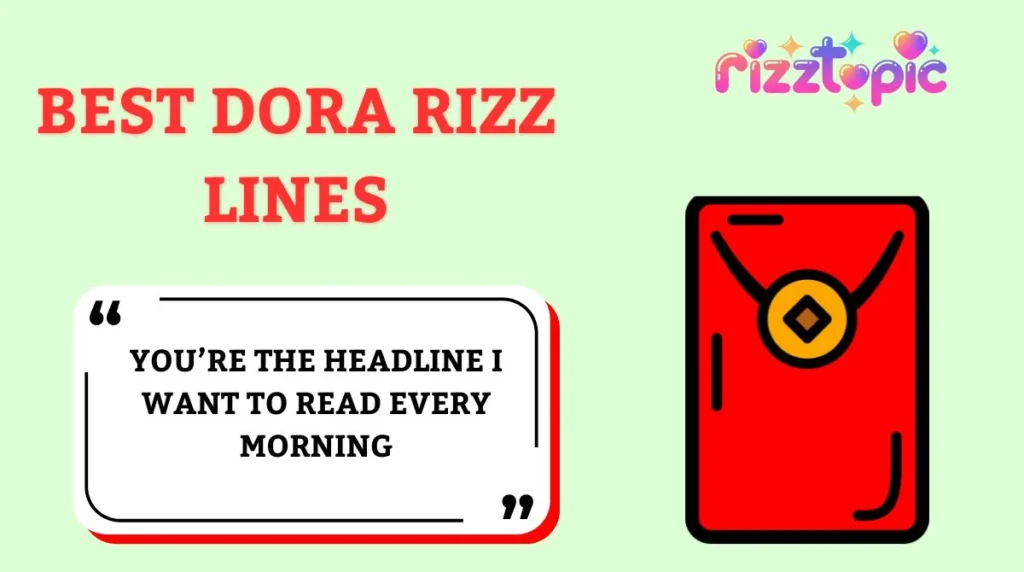 Best Dora Rizz Lines