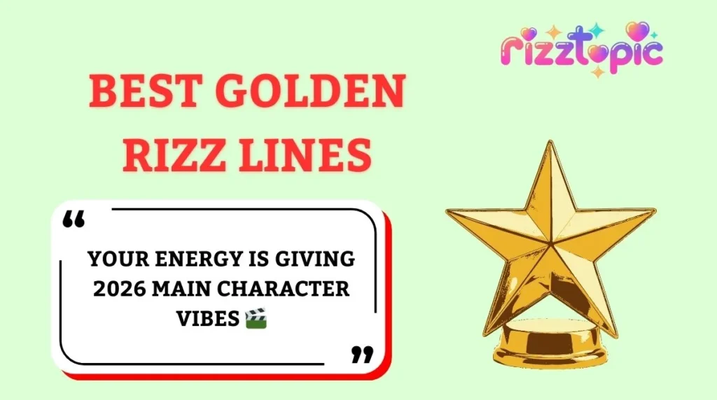 Best Golden Rizz Lines