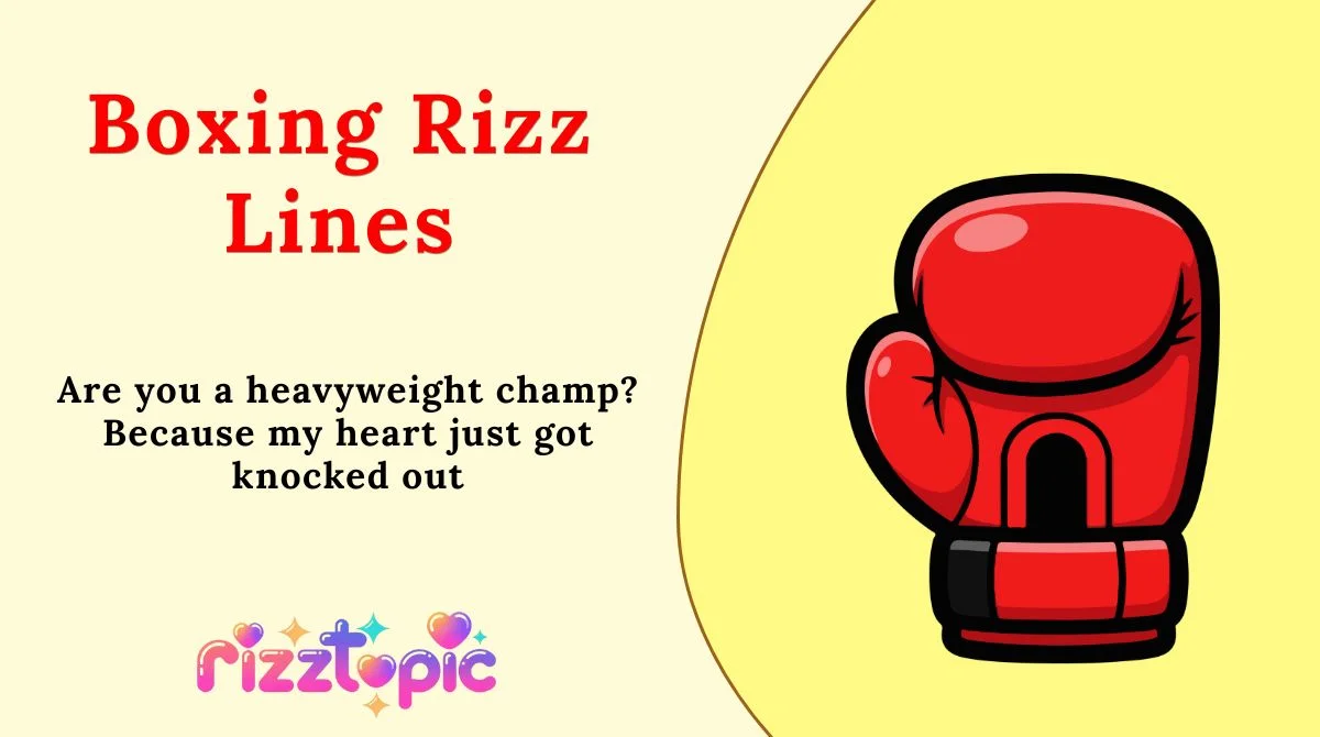 Boxing Rizz Lines