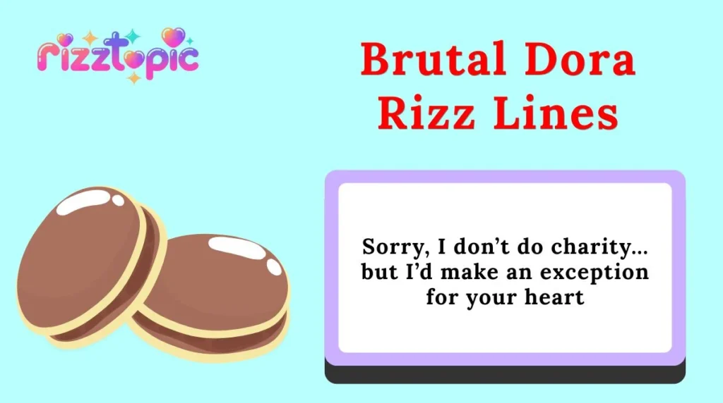 Brutal Dora Rizz Lines