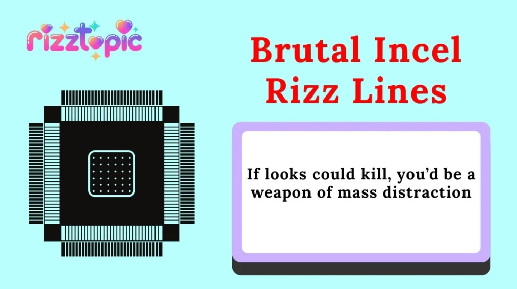 Brutal Incel Rizz Lines