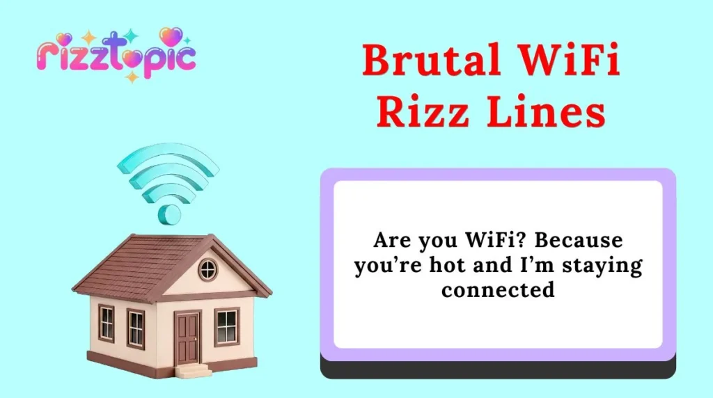 Best WiFi Rizz Lines