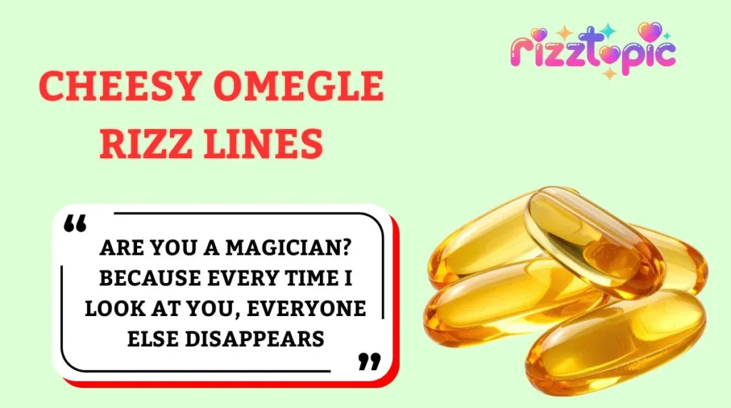 Cheesy Omegle Rizz Lines