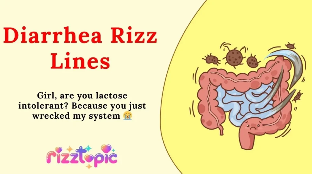 Diarrhea Rizz Lines