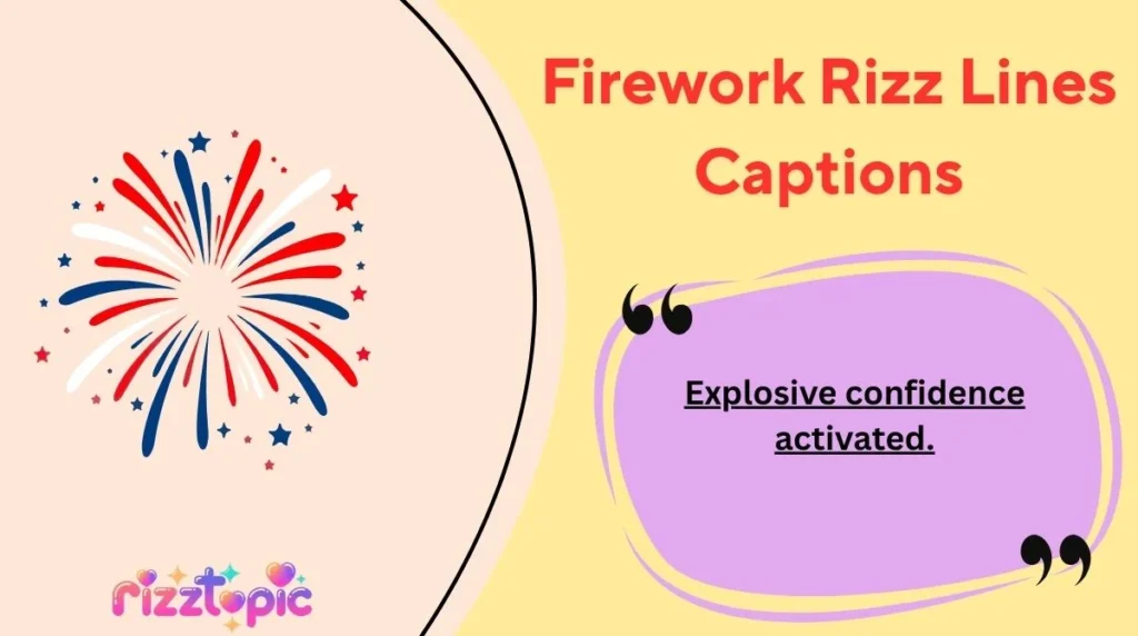 Firework Rizz Lines Captions