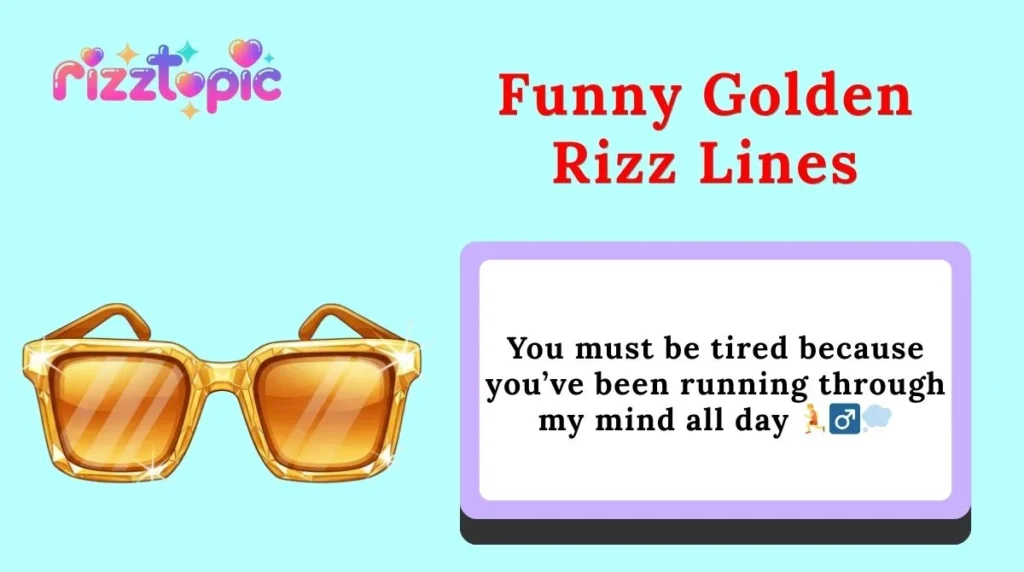 Funny Golden Rizz Lines