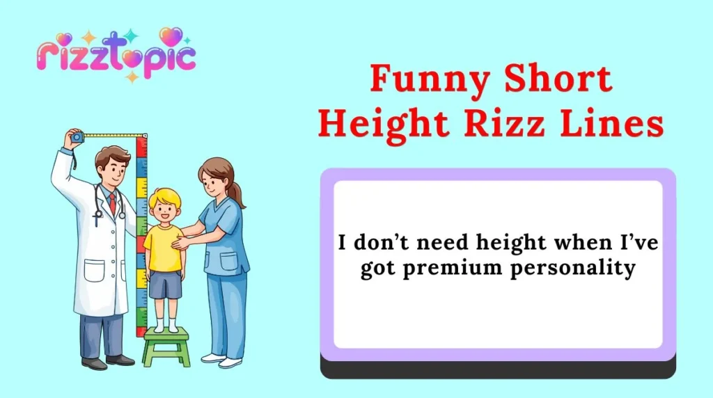 Cheesy Short Height Rizz Lines
