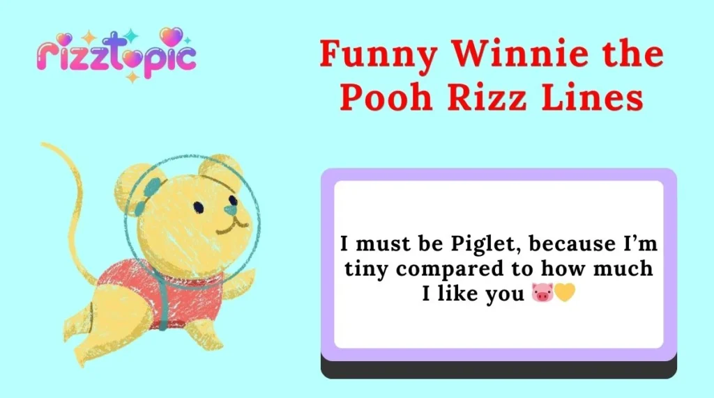 Funny Winnie the Pooh Rizz Lines