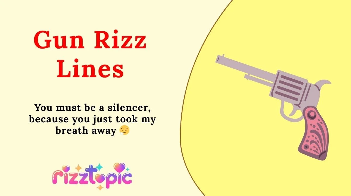Gun Rizz Lines
