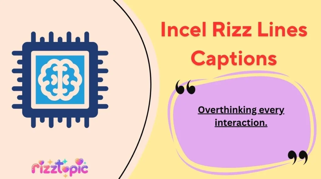 Incel Rizz Lines Captions