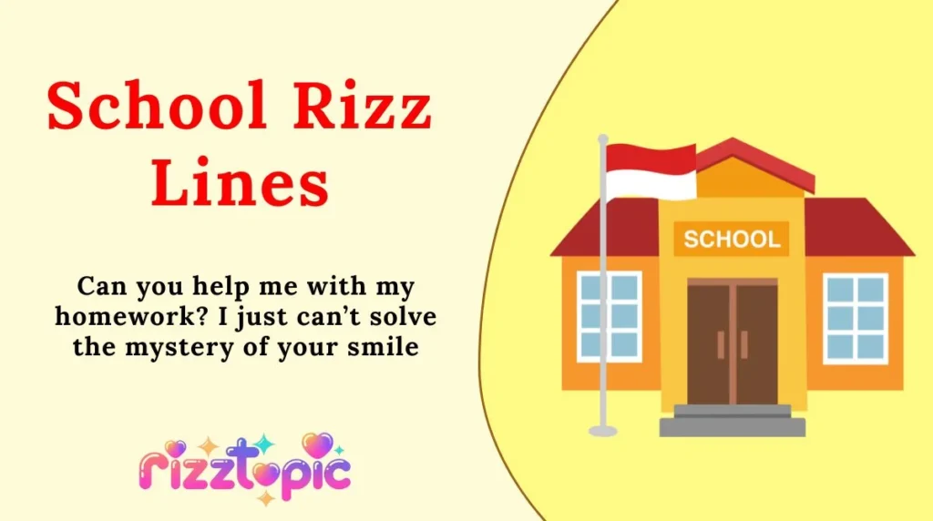 School Rizz Lines