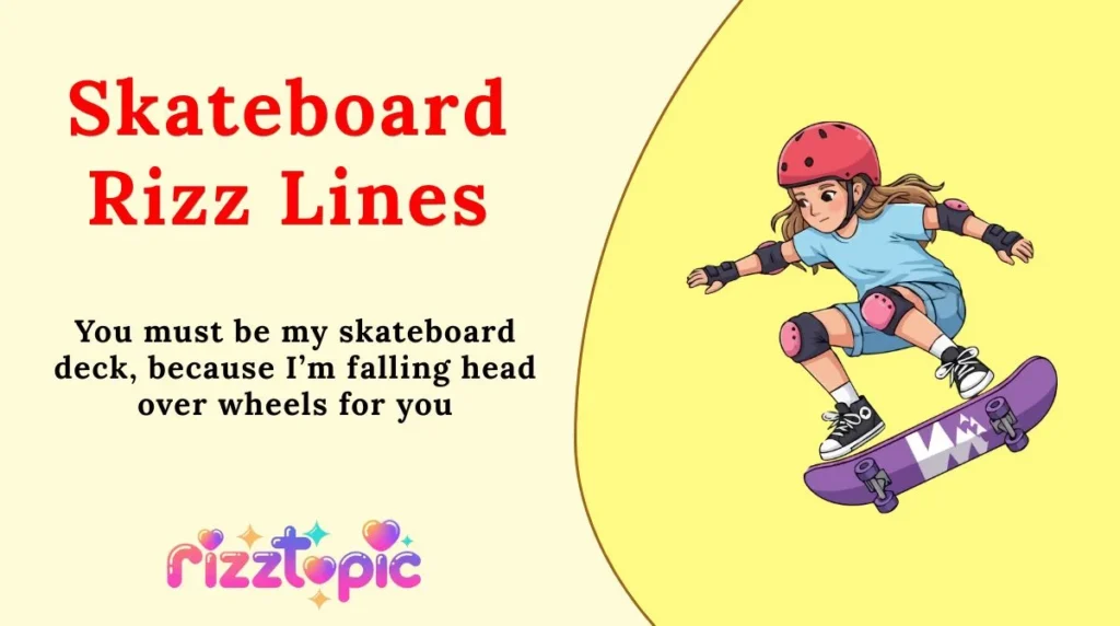Skateboard Rizz Lines