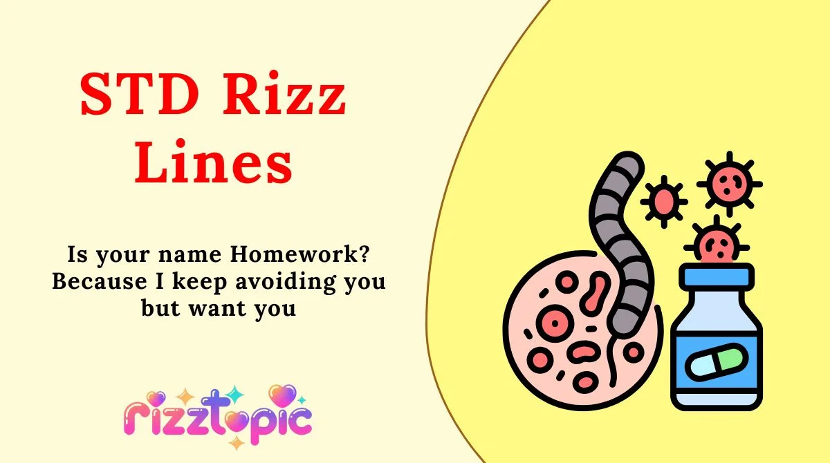 STD Rizz Lines