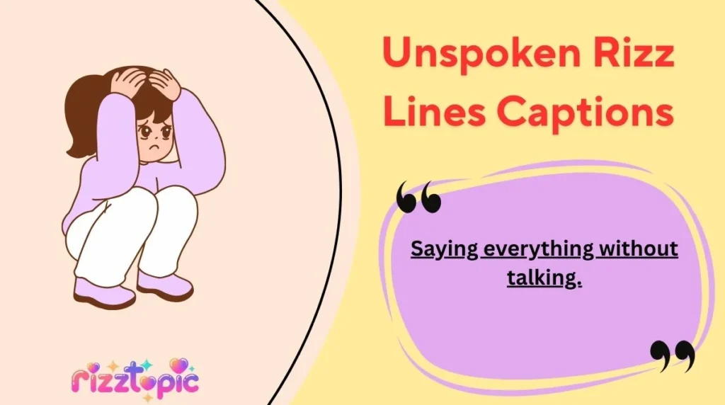 Unspoken Rizz Lines Captions