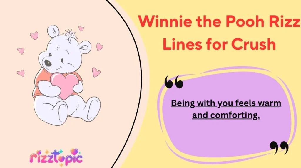 Winnie the Pooh Rizz Lines for Crush