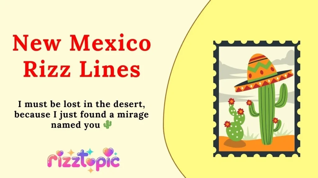 New Mexico Rizz Lines