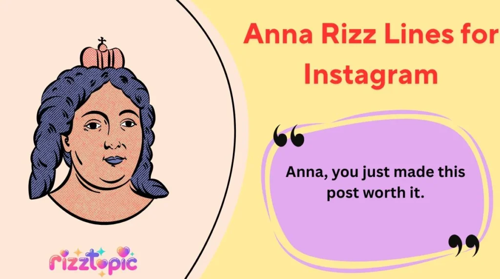 Anna Rizz Lines for Instagram