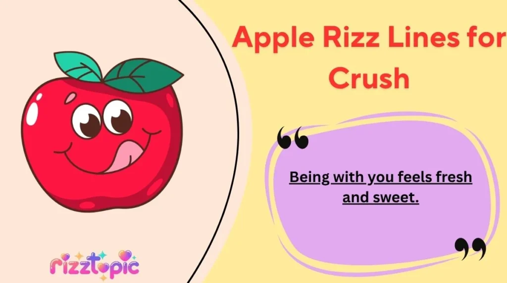 Apple Rizz Lines for Crush
