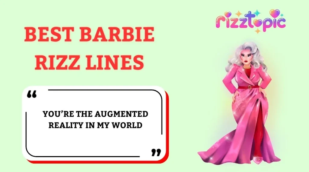 Best Barbie Rizz Lines