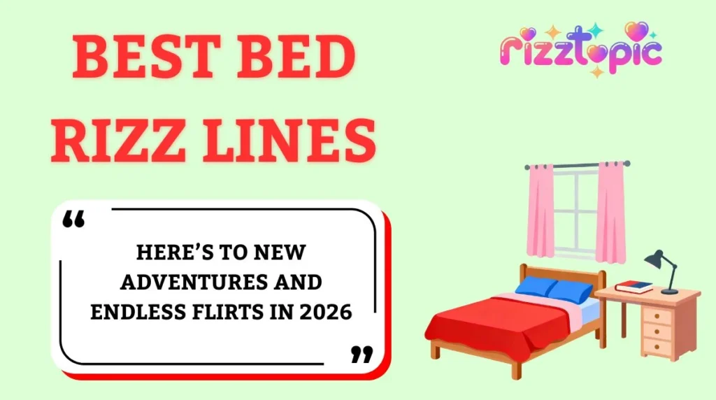 Best Bed Rizz Lines