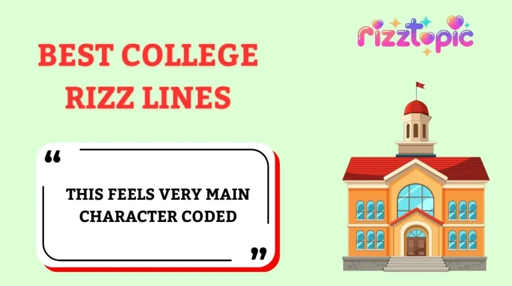 Best College Rizz Lines