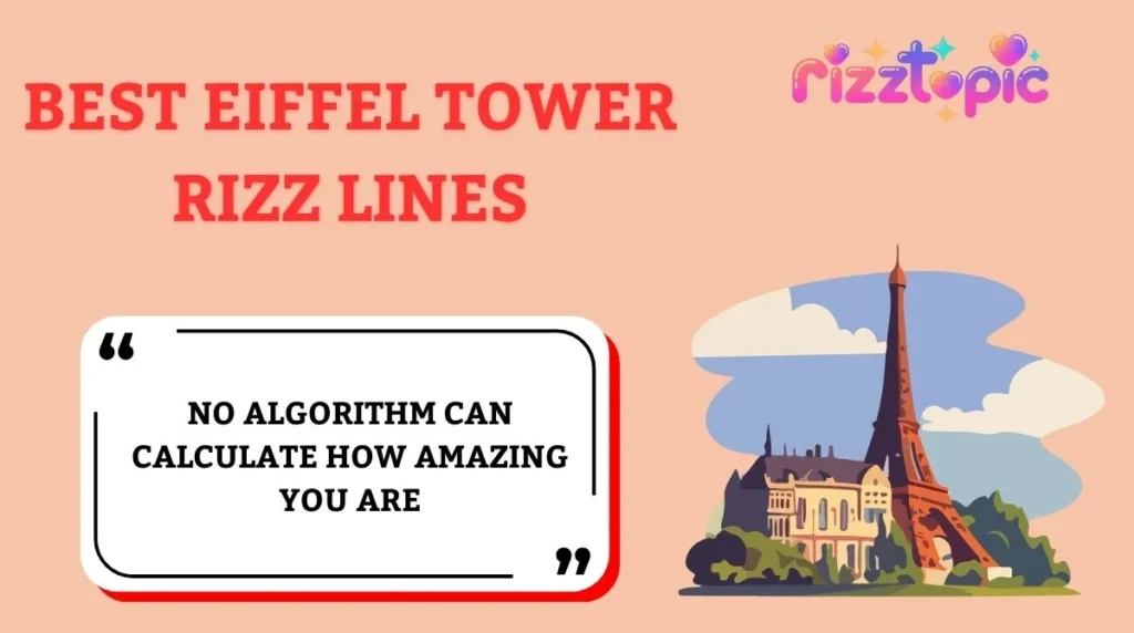 Best Eiffel Tower Rizz Lines