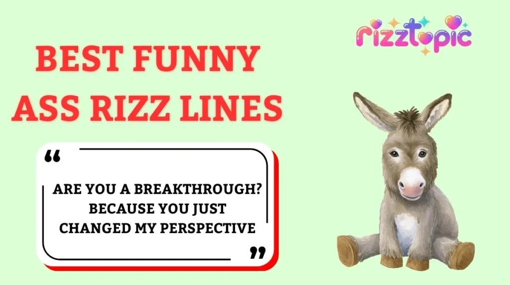 Best Funny Ass Rizz Lines