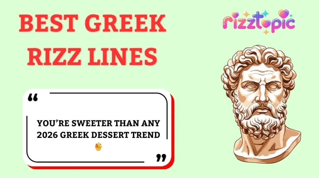 Best Greek Rizz Lines