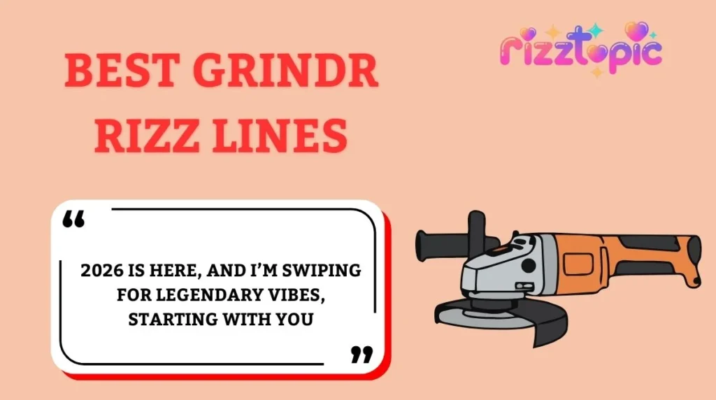 Best Grindr Rizz Lines