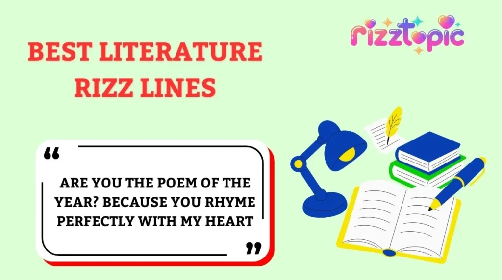 Best Literature Rizz Lines