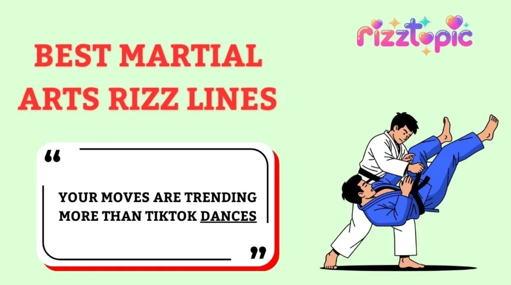 Best Martial Arts Rizz Lines