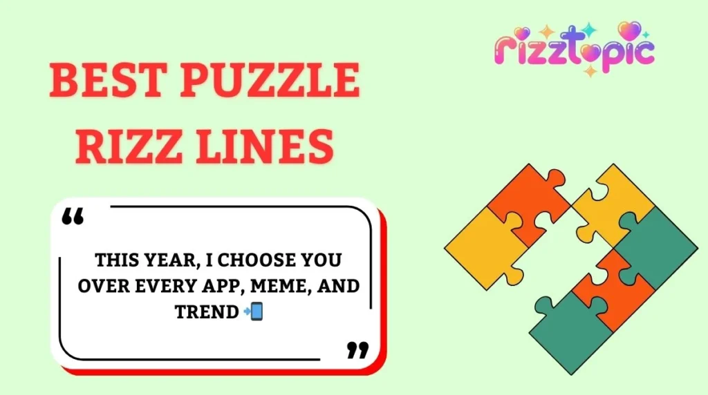 Best Puzzle Rizz Lines