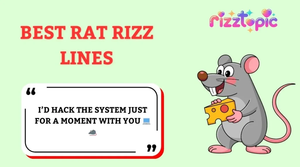 Best Rat Rizz Lines