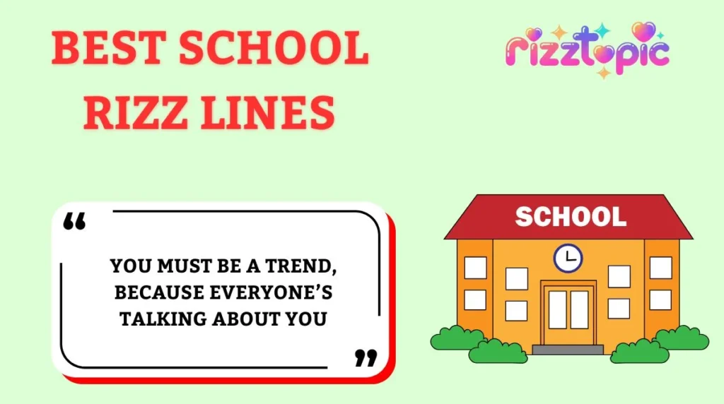 Best School Rizz Lines