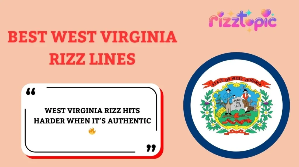 Best West Virginia Rizz Lines