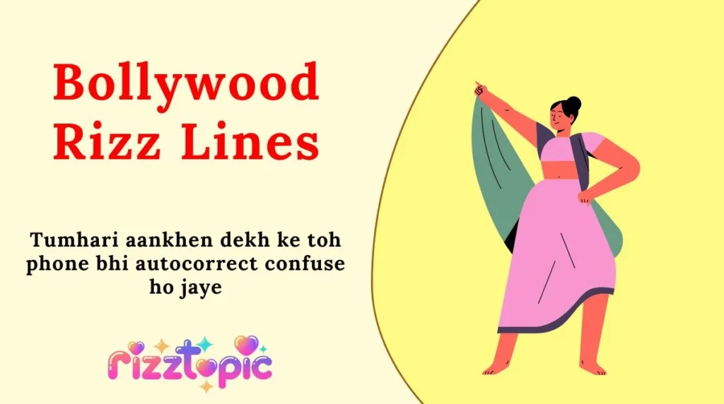 Bollywood Rizz Lines