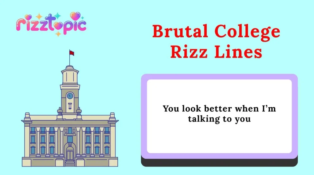 Brutal College Rizz Lines