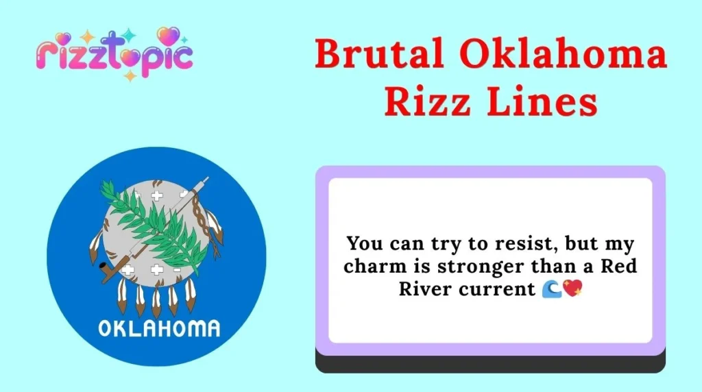 Brutal Oklahoma Rizz Lines