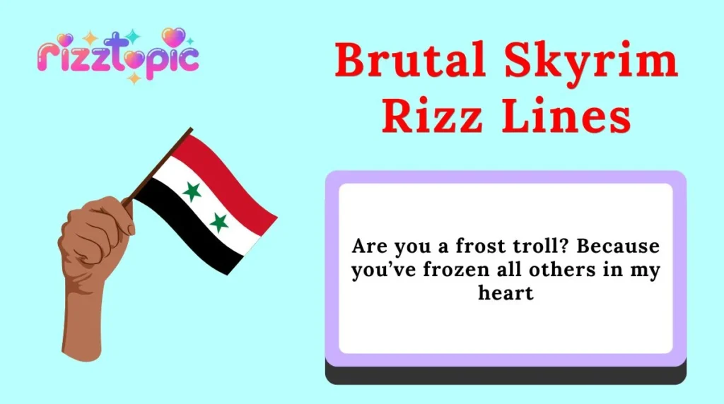 Brutal Skyrim Rizz Lines