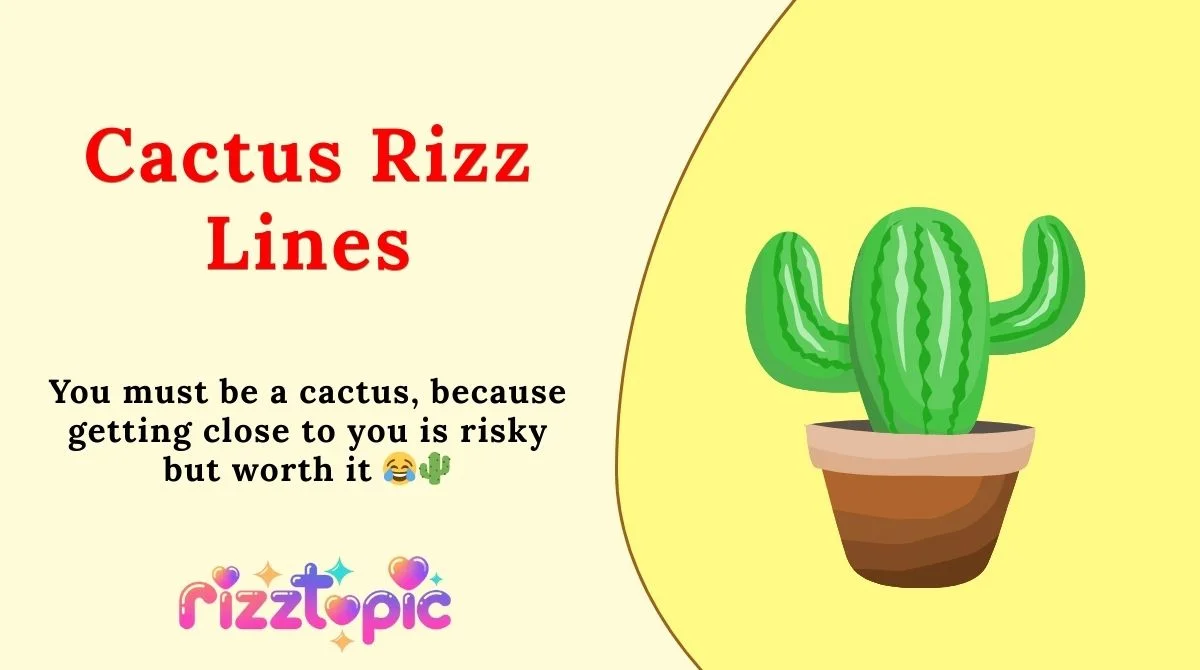Cactus Rizz Lines