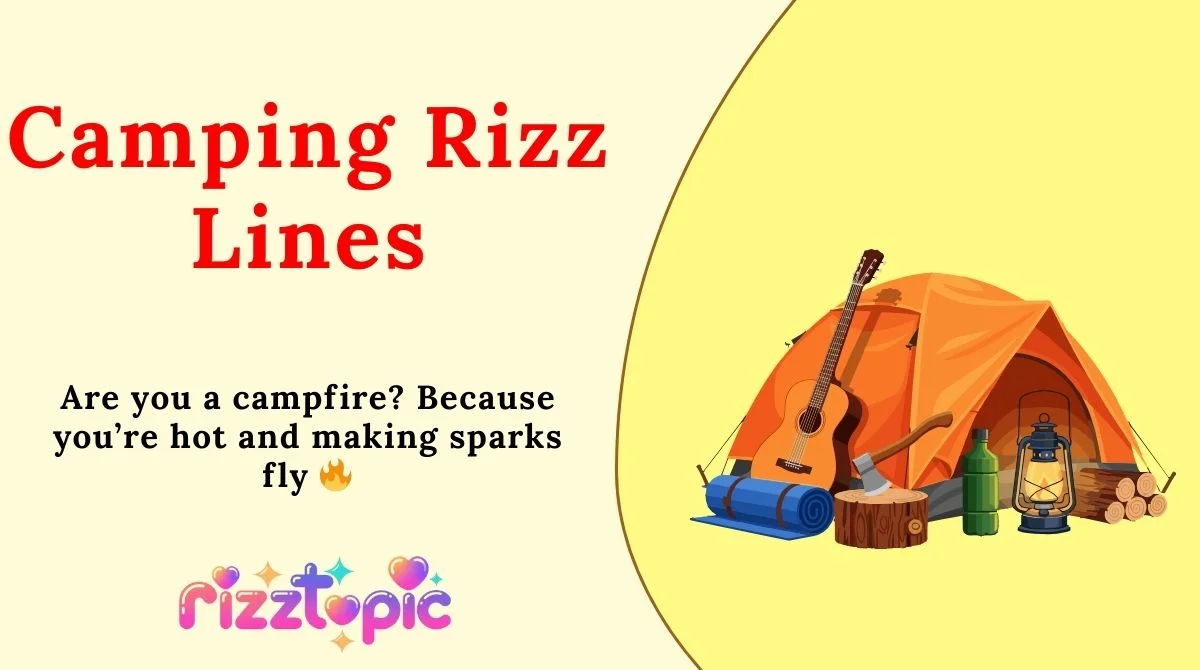 Camping Rizz Lines