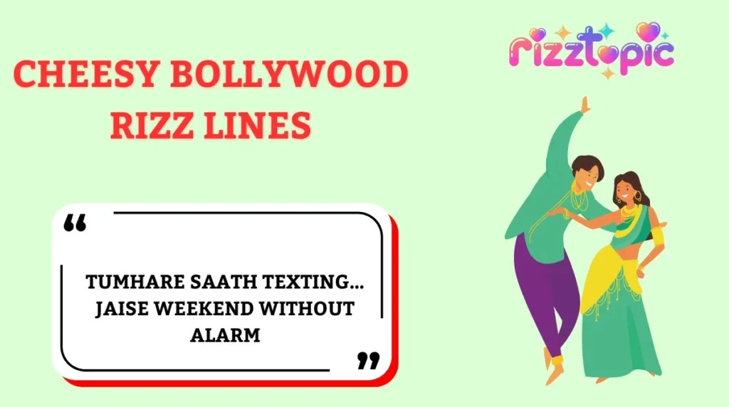 Cheesy Bollywood Rizz Lines
