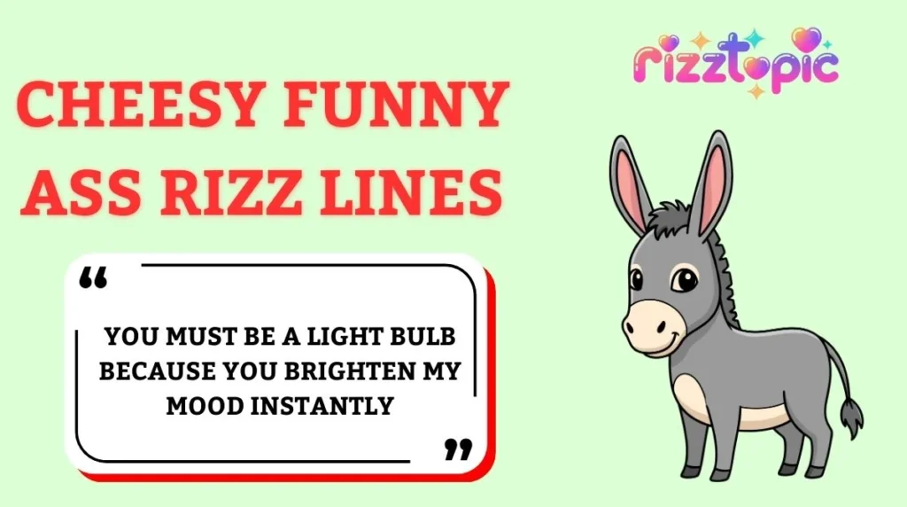 Cheesy Funny Ass Rizz Lines